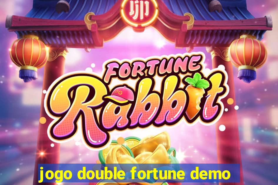 jogo double fortune demo